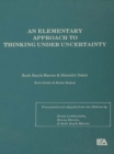 Image for An Elementary approach to thinking under uncertainty