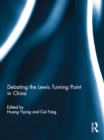 Image for Debating the Lewis turning point in China