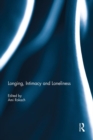 Image for Longing, intimacy and loneliness