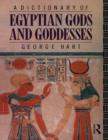 Image for A dictionary of Egyptian gods and goddesses