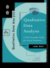 Image for Qualitative data analysis: a user-friendly guide for social scientists