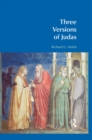 Image for Three versions of Judas
