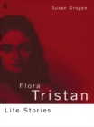 Image for Flora Tristan: life stories