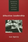 Image for Effective leadership: strategies for maximizing executive productivity and health