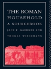Image for The Roman Household: A Sourcebook