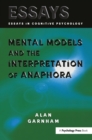 Image for Mental models and the interpretation of anaphora