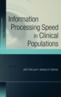 Image for Information processing speed in clinical applications