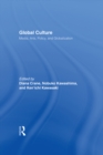 Image for Global culture: media, arts, policy, and globalization