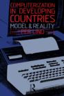 Image for Computerization in developing countries: model and reality