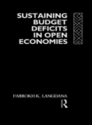 Image for Sustaining budget deficits in open economies
