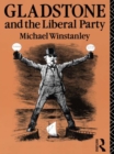 Image for Gladstone and the Liberal Party