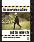Image for The enterprise culture and the inner city
