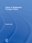 Image for Islam in Malaysian foreign policy