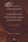 Image for Quality assurance in continuing professional education: an analysis