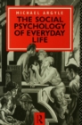 Image for The Social Psychology of Everyday Life