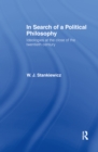 Image for In Search of a Political Philosophy: Ideologies at the Close of the Twentieth Century