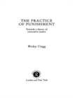 Image for The practice of punishment: towards a theory of restorative justice