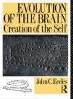 Image for Evolution of the Brain: Creation of the Self