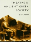 Image for Theatre in ancient Greek society