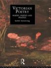 Image for Victorian poetry: poetry, poetics and politics