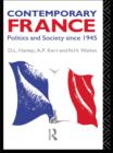Image for Contemporary France: Politics and Society since 1945