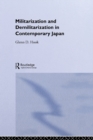 Image for Militarization and Demilitarization in Contemporary Japan