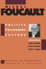 Image for Politics, Philosophy, Culture: Interviews and Other Writings, 1977-1984