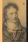 Image for Benjamin Constant: A Biography