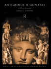 Image for Antigonus II Gonatas: A Political Biography