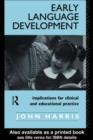 Image for Early Language Development: Implications for Clinical and Educational Practice