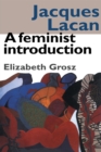 Image for Jacques Lacan: a feminist introduction