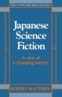 Image for Japanese Science Fiction: A View of a Changing Society