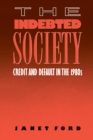 Image for The indebted society: credit and default in the 1980s