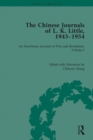 Image for The Chinese journals of L.K. Little, 1943-54: an eyewitness account of war and revolution. : Volume 1