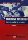 Image for Developing citizenship in secondary schools: a whole-school resource