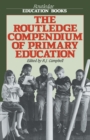 Image for Routledge Compendium of Primary Education