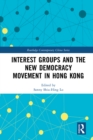 Image for Interest groups and the new democracy movement in Hong Kong