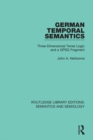Image for German temporal semantics: three-dimensional tense logic and a GPSG fragment