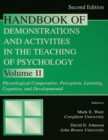 Image for Handbook of Demonstrations and Activities in the Teaching of Psychology, Second Edition: Volume II: Physiological-Comparative, Perception, Learning, Cognitive, and Developmental