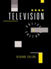 Image for Television: Policy and Culture