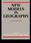 Image for New Models in Geography: The Political-Economy Perspective