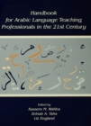 Image for Handbook for Arabic Language Teaching Professionals in the 21st Century