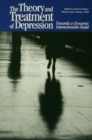 Image for The Theory and Treatment of Depression: Towards a Dynamic Interactionism Model
