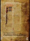 Image for The humanities in architectural design: a contemporary and historical perspective