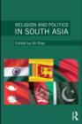 Image for Religion and politics in South Asia