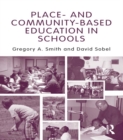 Image for Place- and community-based education in schools