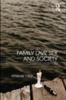 Image for Family law, sex and society: a comparative study of family law