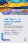 Image for Critical issues on violence against women: international perspectives and promising strategies