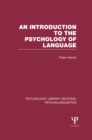 Image for An introduction to the psychology of language