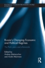 Image for Russia&#39;s changing economic and political regimes: the Putin years and afterwards